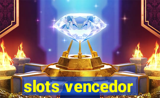 slots vencedor